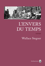 L’envers du temps de Wallace Stegner L’envers du temps de Wallace Stegner